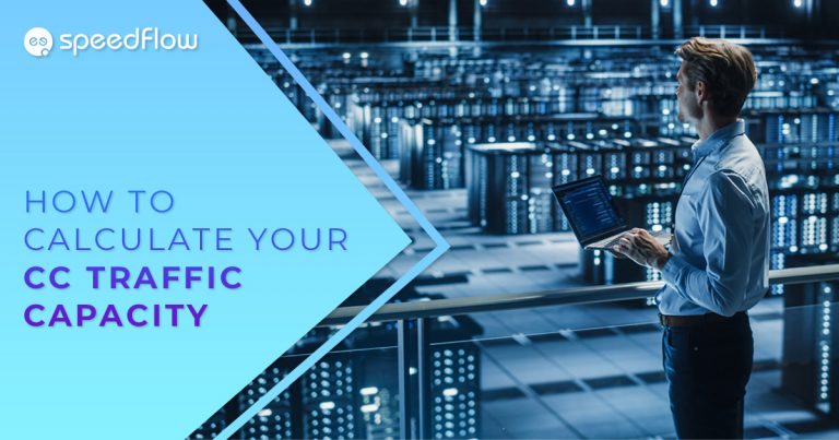 How to Calculate Your CC Traffic Capacity?